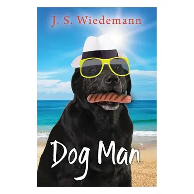 "Dog Man" - "" ("Wiedemann J. S.")(Paperback)