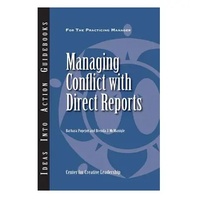 "Managing Conflict with Direct Reports" - "" ("Popejoy Barbara")(Paperback)