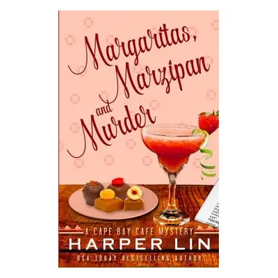 "Margaritas, Marzipan, and Murder" - "" ("Lin Harper")(Paperback)