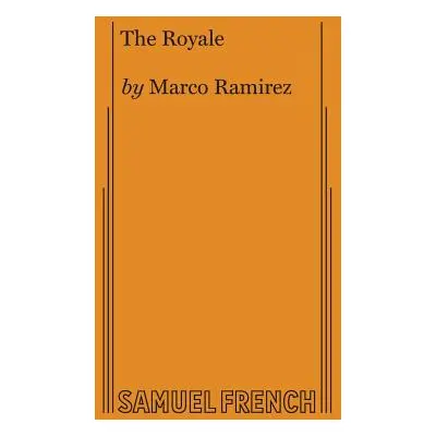 "The Royale" - "" ("Ramirez Marco")(Paperback)