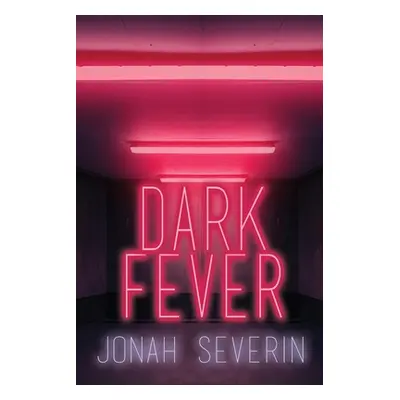 "Dark Fever" - "" ("Severin Jonah")(Paperback)