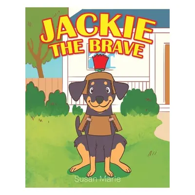 "Jackie the Brave" - "" ("Marie Susan")(Paperback)