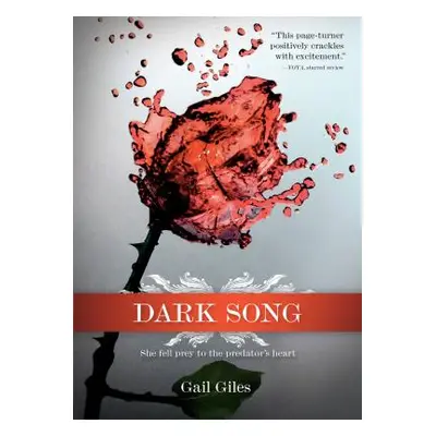 "Dark Song" - "" ("Giles Gail")(Paperback)