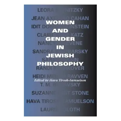 "Women and Gender in Jewish Philosophy" - "" ("Tirosh-Samuelson Hava")(Paperback)