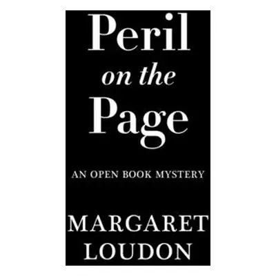 "Peril on the Page" - "" ("Loudon Margaret")(Mass Market Paperbound)