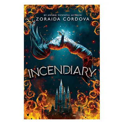 "Incendiary" - "" ("Crdova Zoraida")(Paperback)