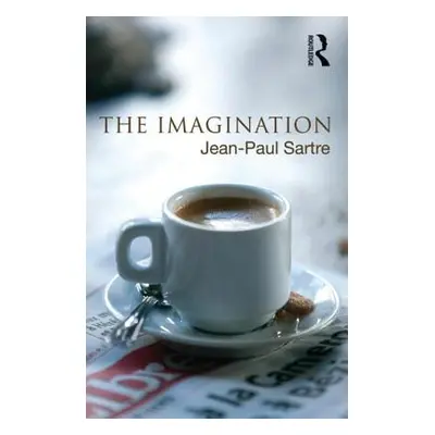 "The Imagination" - "" ("Sartre Jean-Paul")(Paperback)