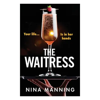 "The Waitress" - "" ("Manning Nina")(Paperback)