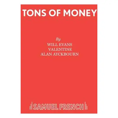 "Tons of Money" - "" ("Evans Will")(Paperback)