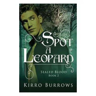 "Spot A Leopard" - "" ("Burrows Kirro")(Paperback)