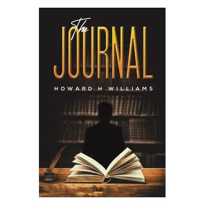 "The Journal" - "" ("Williams Howard H.")(Paperback)