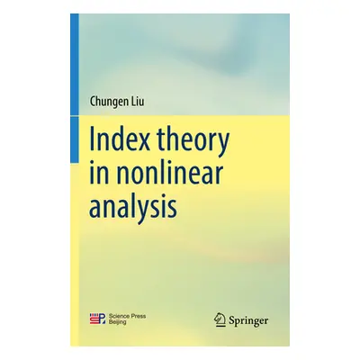 "Index Theory in Nonlinear Analysis" - "" ("Liu Chungen")(Paperback)