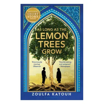 "As Long As the Lemon Trees Grow" - "" ("Katouh Zoulfa")(Paperback / softback)