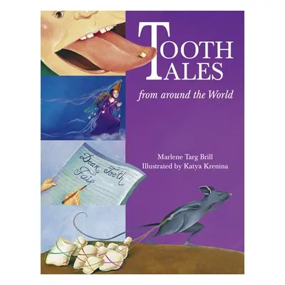 "Tooth Tales from Around the World" - "" ("Brill Marlene Targ")(Paperback)