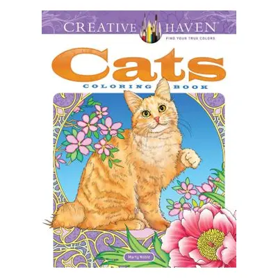 "Creative Haven Cats Coloring Book" - "" ("Noble Marty")(Paperback)