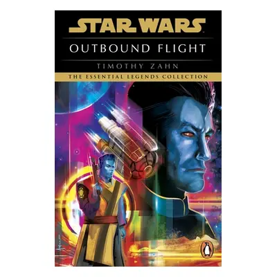 "Star Wars: Outbound Flight" - "" ("Zahn Timothy")(Paperback / softback)