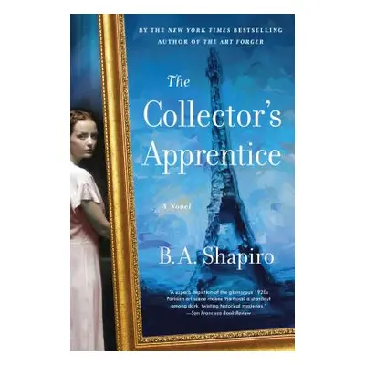 "The Collector's Apprentice" - "" ("Shapiro B. A.")(Paperback)