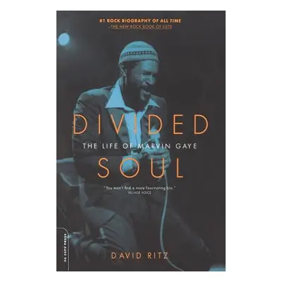 "Divided Soul: The Life of Marvin Gaye" - "" ("Ritz David")(Paperback)