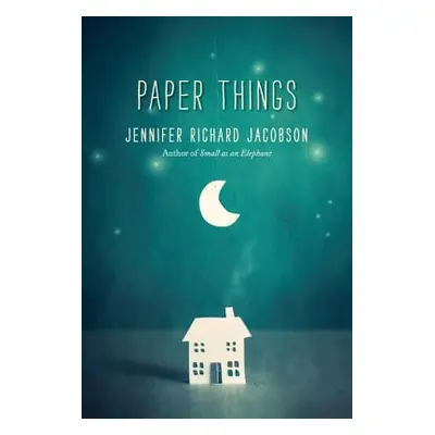 "Paper Things" - "" ("Jacobson Jennifer Richard")(Paperback)