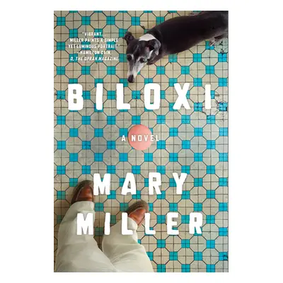 "Biloxi" - "" ("Miller Mary")(Paperback)