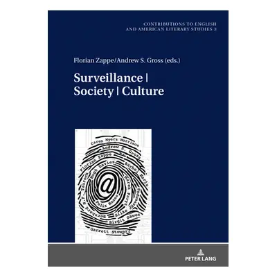 "Surveillance Society Culture" - "" ("Kley Antje")(Pevná vazba)