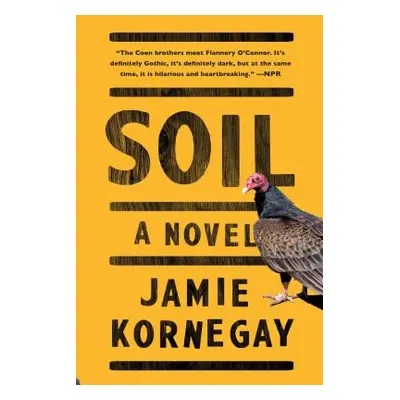 "Soil" - "" ("Kornegay Jamie")(Paperback)