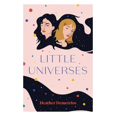 "Little Universes" - "" ("Demetrios Heather")(Paperback)