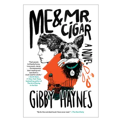 "Me & Mr. Cigar" - "" ("Haynes Gibby")(Paperback)