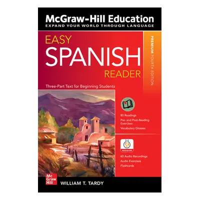 "Easy Spanish Reader, Premium Fourth Edition" - "" ("Tardy William")(Paperback)