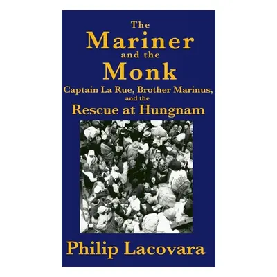 "The Mariner and the Monk" - "" ("Lacovara Philip")(Paperback)