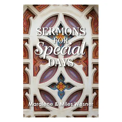 "Sermons for Special Days" - "" ("Wesner Maralene")(Paperback)