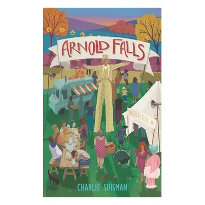 "Arnold Falls" - "" ("Suisman Charlie")(Paperback)