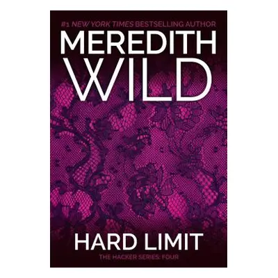 "Hard Limit" - "" ("Wild Meredith")(Paperback)