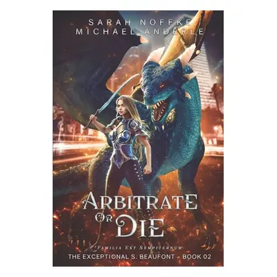 "Arbitrate or Die" - "" ("Anderle Michael")(Paperback)