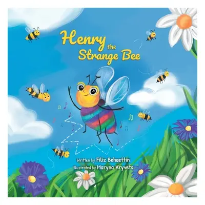 "Henry the Strange Bee" - "" ("Behaettin Filiz")(Paperback)