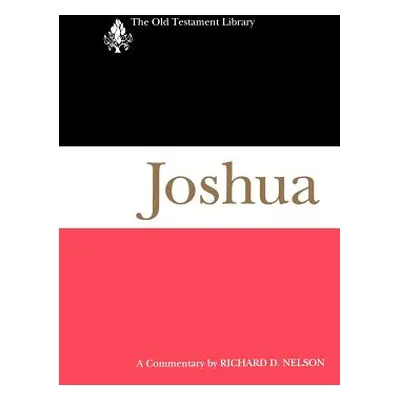 "Joshua (Otl)" - "" ("Nelson Richard")(Paperback)