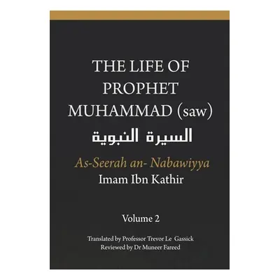 "The Life of the Prophet Muhammad