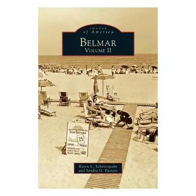 "Belmar, Volume II" - "" ("Schnitzspahn Karen L.")(Pevná vazba)