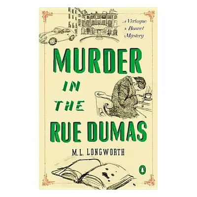 "Murder in the Rue Dumas" - "" ("Longworth M. L.")(Paperback)