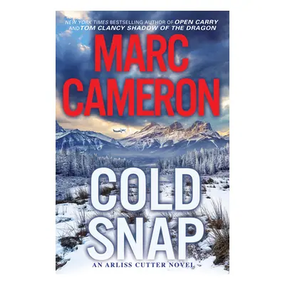 "Cold Snap: An Action Packed Novel of Suspense" - "" ("Cameron Marc")(Pevná vazba)