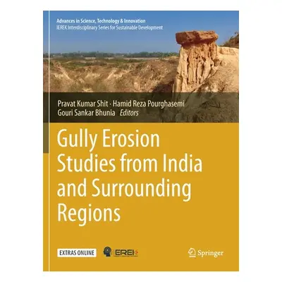 "Gully Erosion Studies from India and Surrounding Regions" - "" ("Shit Pravat Kumar")(Paperback)