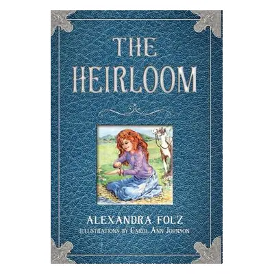 "The Heirloom" - "" ("Folz Alexandra")(Pevná vazba)