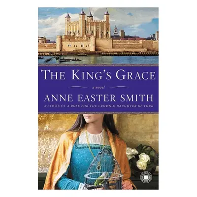 "The King's Grace" - "" ("Smith Anne Easter")(Paperback)