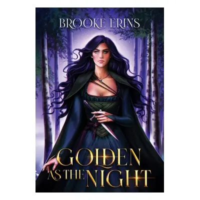 "Golden as the Night" - "" ("Erins Brooke")(Pevná vazba)