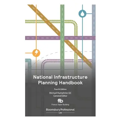 "National Infrastructure Planning Handbook 2022" - "" ("Qc Michael Humphries")(Paperback)