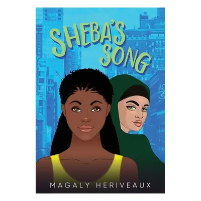 "Sheba's Song" - "" ("Heriveaux Magaly")(Paperback)