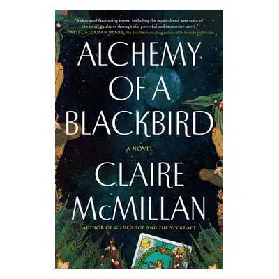 "Alchemy of a Blackbird" - "" ("McMillan Claire")(Pevná vazba)