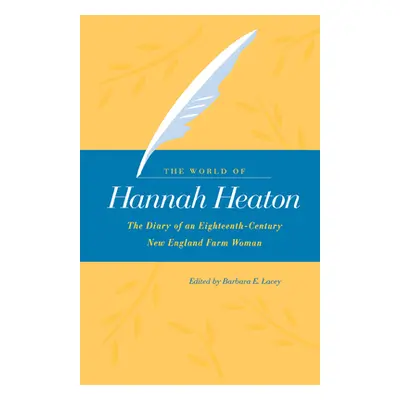 "The World of Hannah Heaton" - "" ("Heaton Hannah")(Pevná vazba)