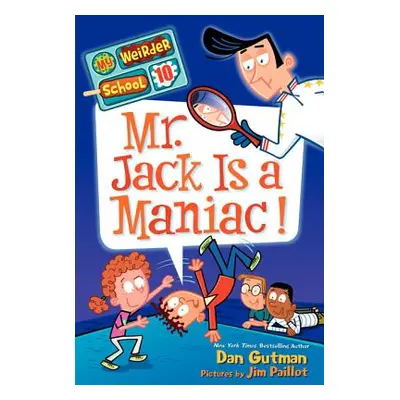 "Mr. Jack Is a Maniac!" - "" ("Gutman Dan")(Paperback)