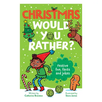 "Christmas Would You Rather" - "" ("Brereton Catherine")(Paperback)